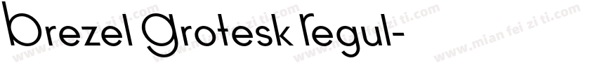 Brezel Grotesk Regul字体转换